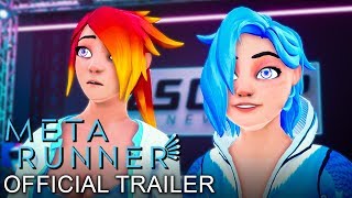 META RUNNER | Official Trailer (NEW Animated Series)