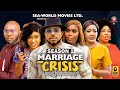 MARRIAGE CRISIS (SEASON 1){TRENDING NEW NIGERIA  MOVIE}-2023 LATEST NIGERIAN NOLLYWOOD MOVIE