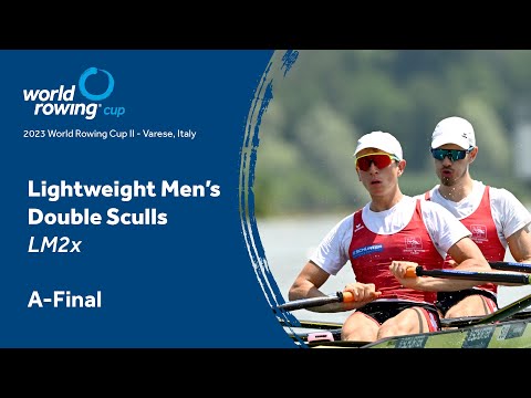 2023 World Rowing Cup II - Lightweight Men's Double Sculls - A-Final