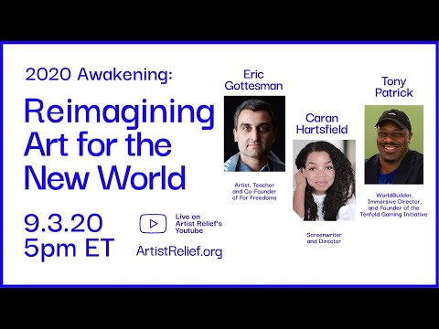 2020 Awakening: Reimagining Art for the New Normal
