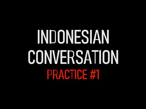 Indonesian Conversation Practice 1 | for Beginners