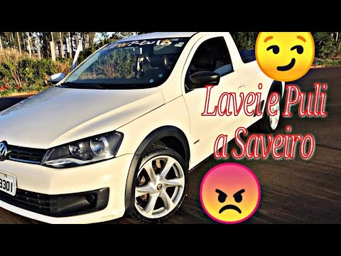 PULI E LAVEI MINHA SAVEIRO FICO TOP 😍💥 (Saveiro Do Alex)