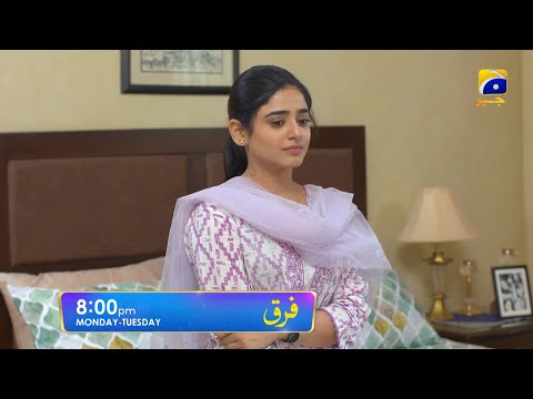 Farq Episode 03 Promo | Monday at 8:00 PM On Har Pal Geo