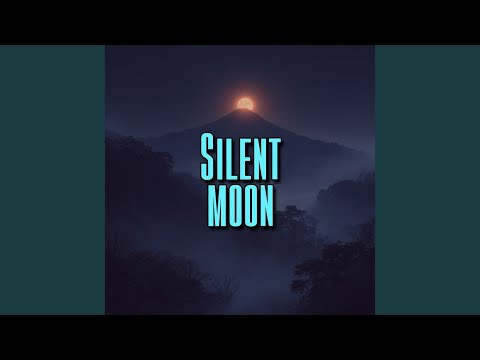Silent moon