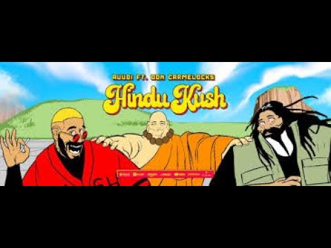 Hindukush - Auudi ft Don Carmelocks [Video Oficial]   [ LETRA ]