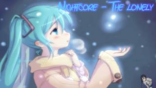 [HD] Nightcore - The Lonely
