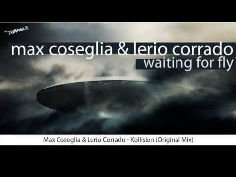 Max Coseglia & Lerio Corrado - Kollision (Original Mix)
