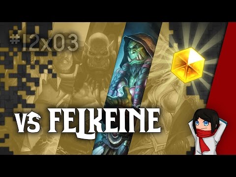 HearthStone 12x03 | VS Felkeine [FR]
