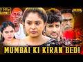 Mumbai Ki Kiran Bedi 2026 New Released South Hindi Dubbed Action Thriller Full Movie Nassar