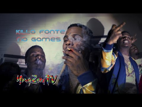 Killa Fonte - No Games [Music Video] Shot By @YngZayTV