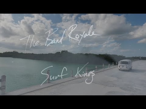 The Band Royale - Surf Kings [Lyric Video]