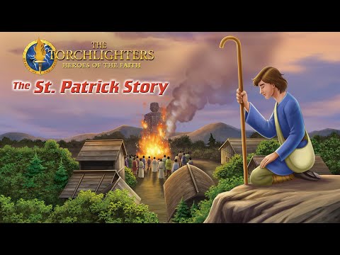The Torchlighters: The St. Patrick Story | Episode 19 | David Thorpe | Max Marshall