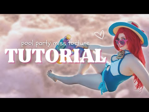 How I made my Pool Party Miss Fortune cosplay [League of Legends]