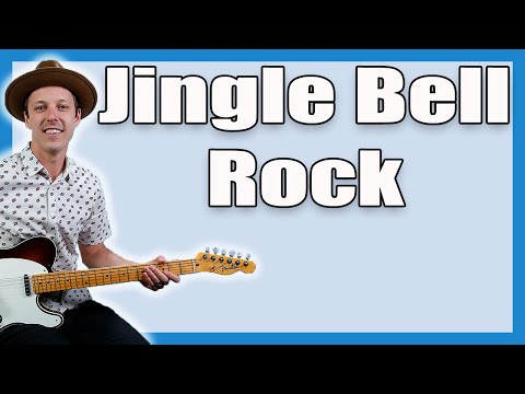 The ULTIMATE "Jingle Bell Rock” Guitar Lesson (MOST ACCURATE CHORDS)