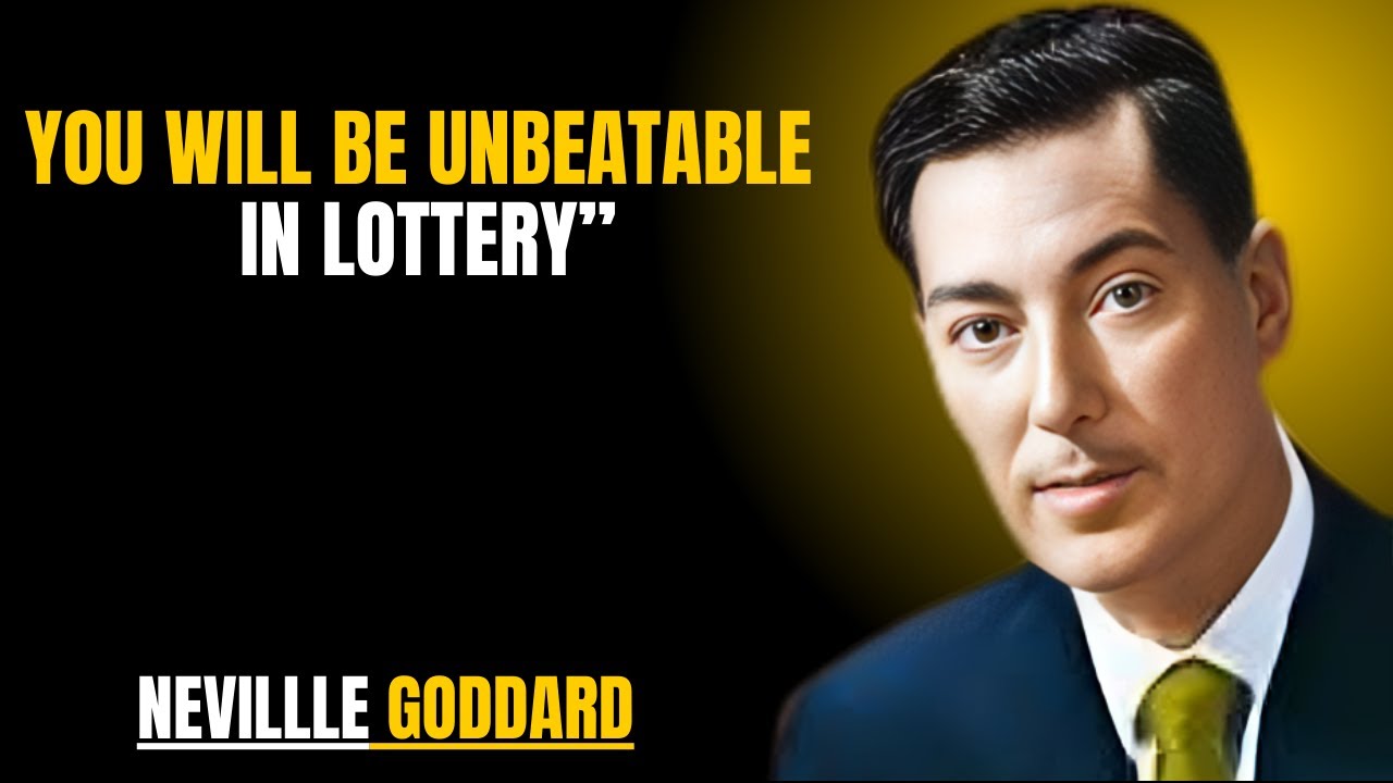 YOU WILL BE UNBEATABLE IN LOTTERY" | NEVILLE GODDARD | POWERFUL TEACHINGS