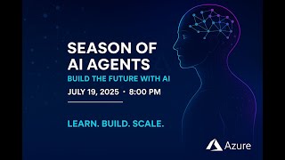 Season of AI Agents: Build the Future with AI
