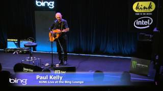 Paul Kelly - Little Aches and Pains (Bing Lounge)