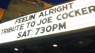 Feelin' Alright--A Tribute to Joe Cocker: Introduction