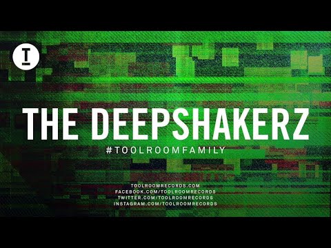 Toolroom Family - The Deepshakerz (House / Tech House DJ Mix)