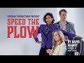 Speed The Plow