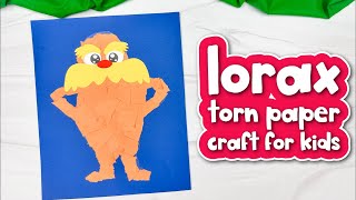 Torn Paper Lorax Craft For Kids