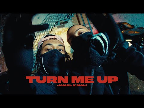 JAMAL & MALI - TURN ME UP (OFFICIAL VIDEO)