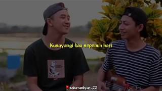 Download lagu KUMPULAN STORY WHATSAPP 'KUCINTAI KAU SETULUS HATI' mp3