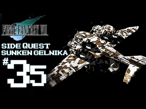 Final Fantasy VII Platinum Trophy Gameplay Walkthrough Part 35 - Side Quest: Sunken Gelnika
