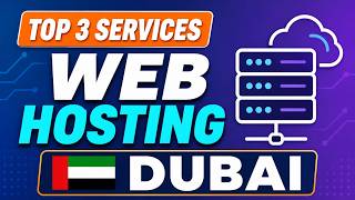 3 Best Web Hosting Services in Dubai | Fast & Reliable 2026