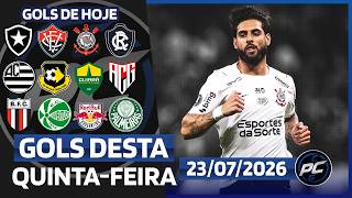 🥅TODOS OS GOLS DESTA QUINTA 23/07/2026 | GOLS DO BRASILEIRÃO, GOLS DE HOJE, GOLS DA RODADA COMPLETA