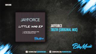 Jayforce - Truth (Original Mix)