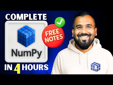 Complete Numpy in 4 Hours + Free Notes | One Shot Series (Hindi)