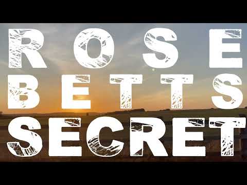 Rose Betts - Secret  (Official Lyric Video)