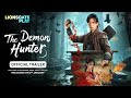 The Demon Hunter Official Hindi Trailer Coming January 2nd