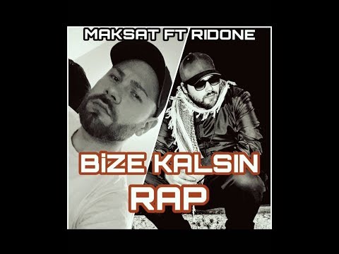 Maksat67 ft  RidOne  -  Bize Kalsın RAP