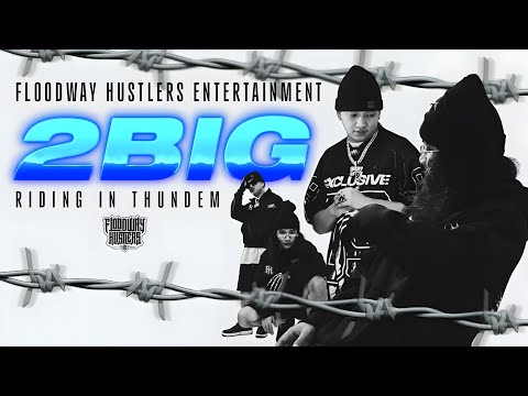 RIDING IN THUNDEM - 2BIG (Official Music Video)