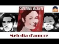 Caterina Valente - Melodia d'amore 