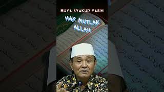 Download lagu Hak Mutlak Allah | kata kata bijak | buya syakur#katabijak  #katakatamutiara #buyasyakuryasin mp3