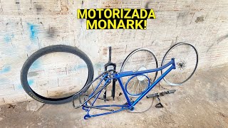VOU MONTAR UMA MOTORIZADA MONARK!
