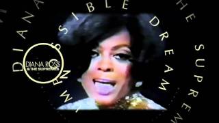 Diana Ross and The Supremes &quot;Impossible Dream&quot;