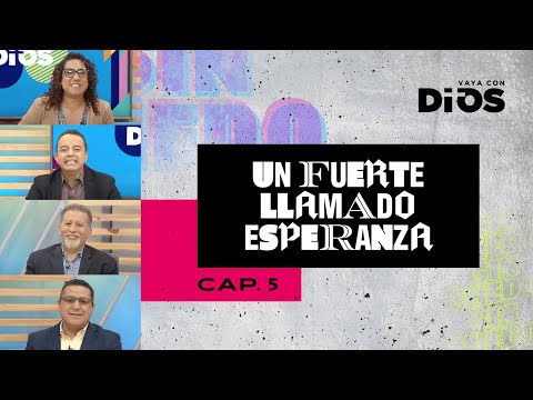 VayaconDiosEp. 764 - Un fuerte llamado esperanza 5