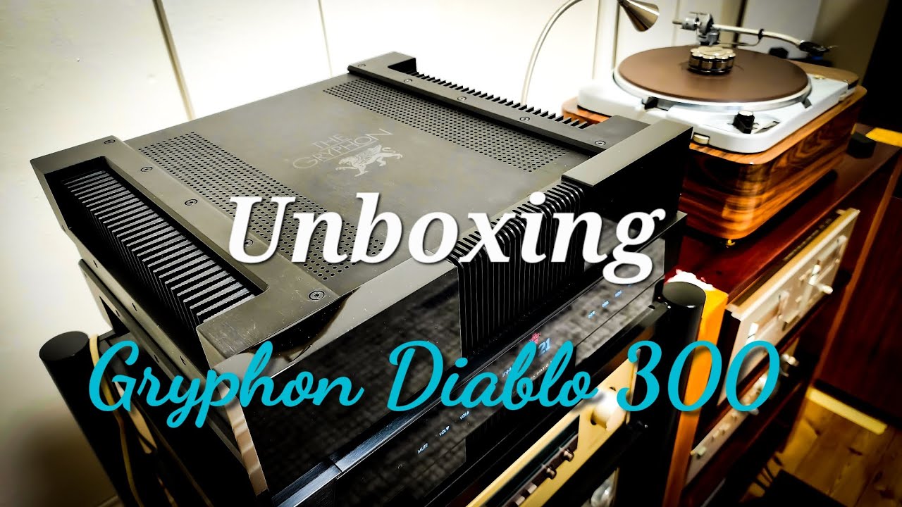 Unboxing - Gryphon Diablo 300