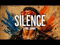 YUNG SAMMY SILENCE Lyrics