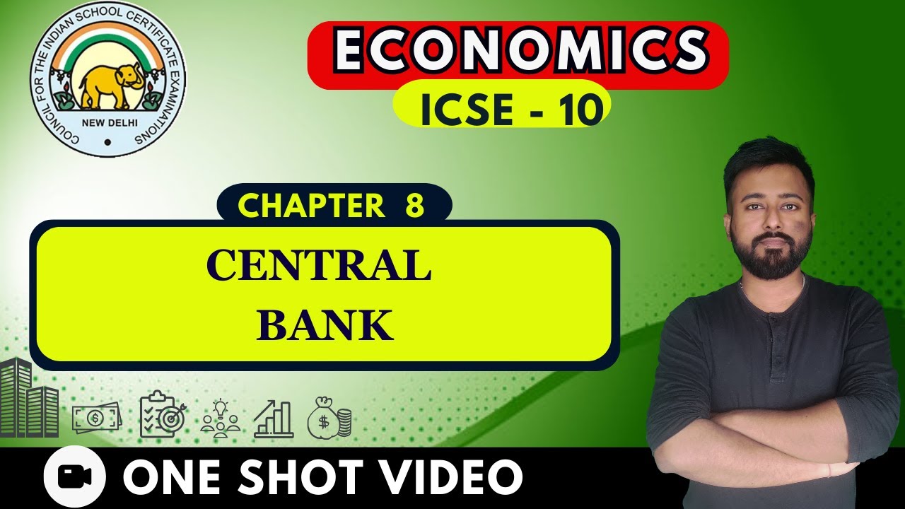 Central Bank | [ ICSE Economics Class 10] | Chapter  8 | One Shot