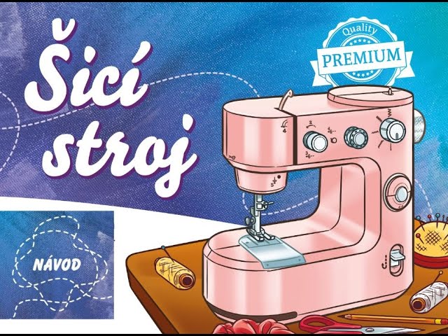 Šicí stroj od Albi - videonávod