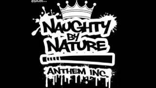 &quot;GET TO KNOW ME BETTER&quot; : Naughty By Nature - (NEW SINGLE) : Anthem Inc. LP