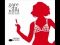 Gare du Nord - Berlin Beat (with lyrics) 