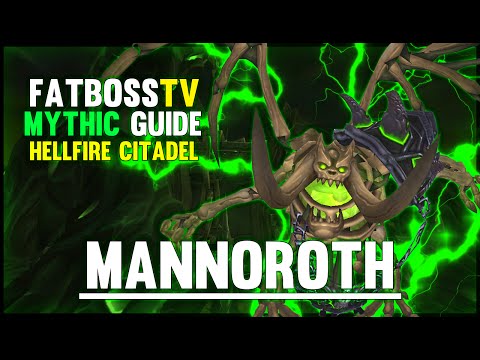 Mannoroth Mythic - Hellfire Citadel Guide - FATBOSS