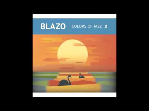 Blazo - Colors of Jazz 2