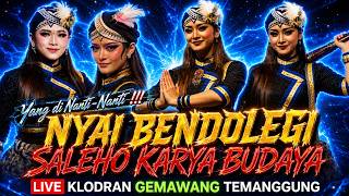 Download lagu FULL TERBARU !!! NYAI BENDOLEGI SALEHO KARYA BUDAYA LIVE KLODRAN KALINONGKO GEMAWANG TEMANGGUNG mp3 Download lagu FULL TERBARU !!! NYAI BENDOLEGI SALEHO KARYA BUDAYA LIVE KLODRAN KALINONGKO GEMAWANG TEMANGGUNG mp3